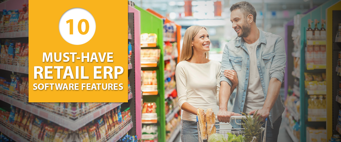 10-Must-Have-Retail-ERP-Software-Features