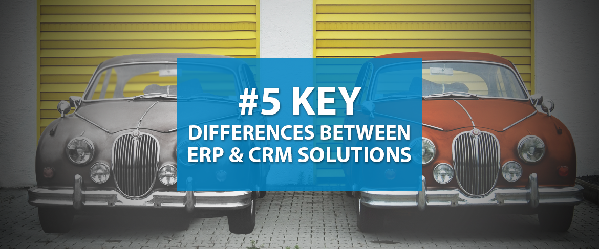 5-key-differences-between-ERP-and-CRM-solutions-header